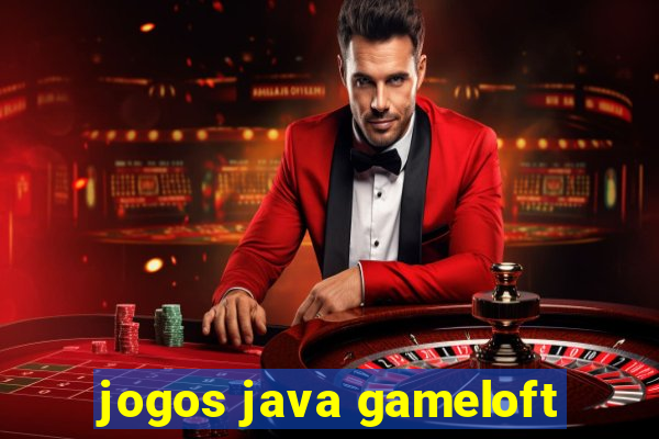 jogos java gameloft